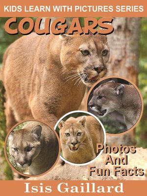 cover image of Cougars Photos and Fun Facts for Kids